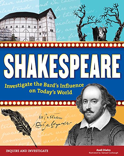 Stock image for Shakespeare : Investigate the Bard's Influence on Today's World for sale by Better World Books