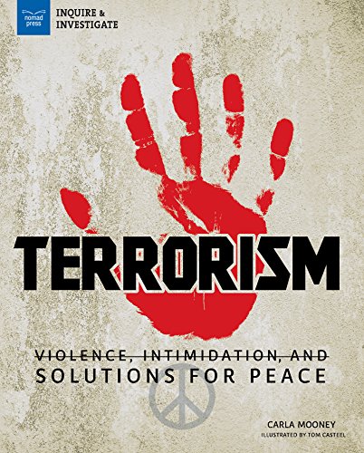Imagen de archivo de Terrorism : Violence, Intimidation, and Solutions for Peace a la venta por Better World Books