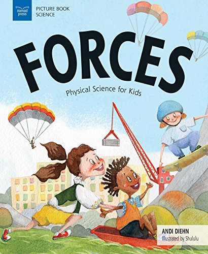 Stock image for Forces: Physical Science for Kids for sale by Goodwill of Colorado