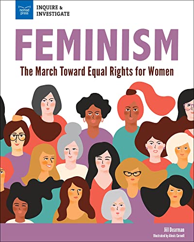 9781619307551: Feminism: The March Toward Equal Rights for Women