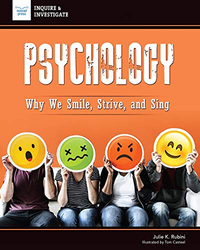 Stock image for Psychology : Why We Smile, Strive, and Sing for sale by Better World Books