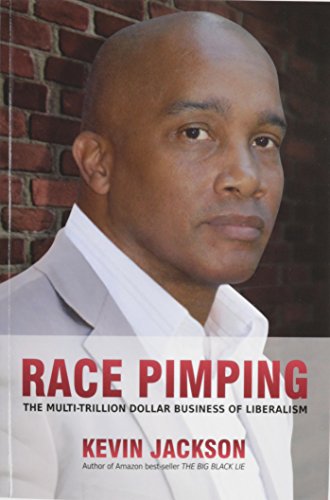 Stock image for Race Pimping: The Multi-Trillion Dollar Business of Liberalism for sale by HPB Inc.
