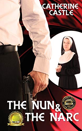 Stock image for The Nun and the Narc for sale by Bookmans