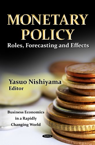 9781619421813: Monetary Policy: Roles, Forecasting and Effects