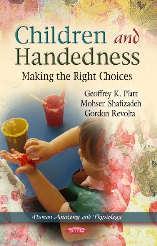 Imagen de archivo de Children & Handedness: Making the Right Choices (Human Anatomy and Physiology) a la venta por AwesomeBooks