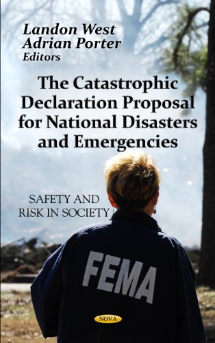 Beispielbild fr Catastrophic Declaration Proposal For National Disasters & Emergencies (Safety and Risk in Society) zum Verkauf von WorldofBooks
