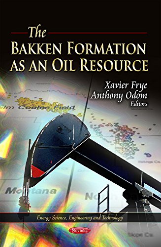 Imagen de archivo de BAKKEN FORMATION AS AN OIL RE Energy Science, Engineering and Technology a la venta por PBShop.store US