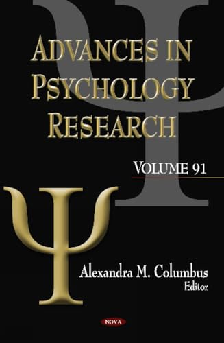 Imagen de archivo de Advances in Psychology Research: Volume 91 a la venta por Buchpark