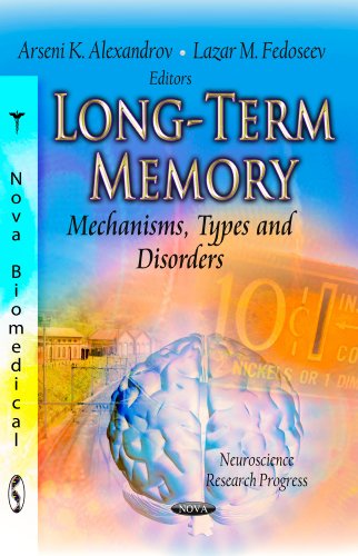 Beispielbild fr Long-Term Memory: Mechanisms, Types and Disorders zum Verkauf von THE SAINT BOOKSTORE