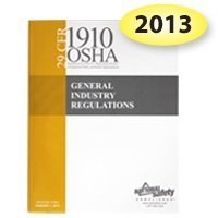 Stock image for 2013 Edition 29 CFR 1910 OSHA GENERAL INDUSTRY REGULATIONS (2013-05-04) for sale by HPB-Red