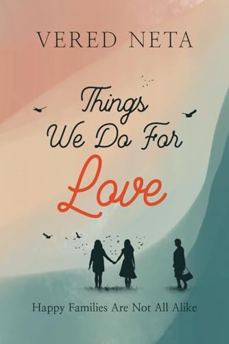 Stock image for Things We Do For Love for sale by WorldofBooks