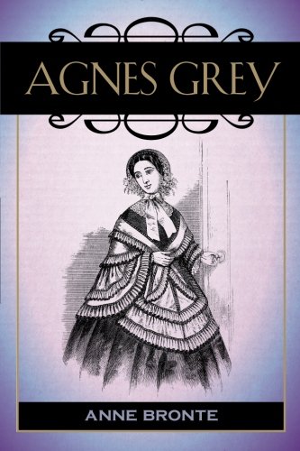 Imagen de archivo de Agnes Grey a la venta por SecondSale