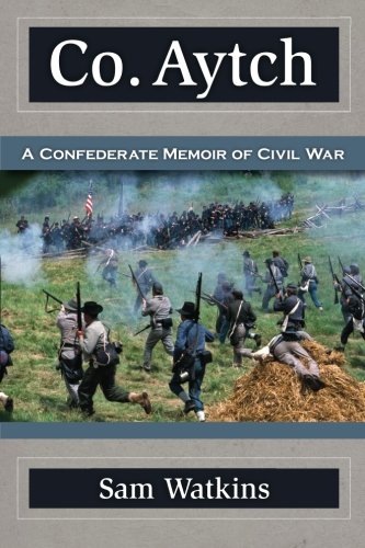 Imagen de archivo de Co. Aytch: A Confederate Memoir of Civil War a la venta por ThriftBooks-Atlanta