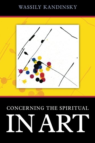 Beispielbild fr Concerning the Spiritual in Art zum Verkauf von GF Books, Inc.