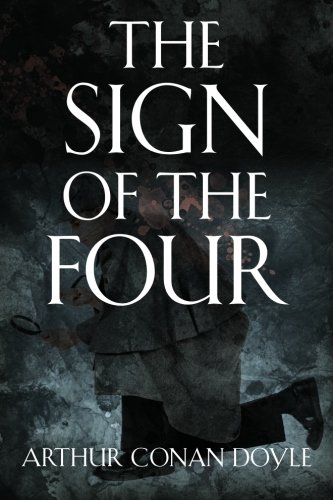 Beispielbild fr The Sign of the Four zum Verkauf von Better World Books