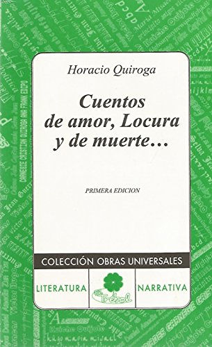 Stock image for Cuentos de Amor de Locura y de Muerte for sale by Books Unplugged