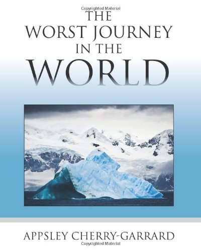 Imagen de archivo de The Worst Journey in the World a la venta por BooksRun