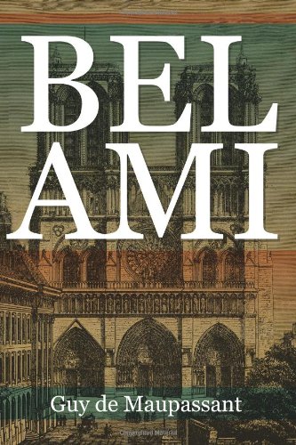 Stock image for Bel Ami for sale by Rye Berry Books