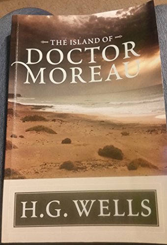 Beispielbild fr The Island of Doctor Moreau zum Verkauf von Better World Books