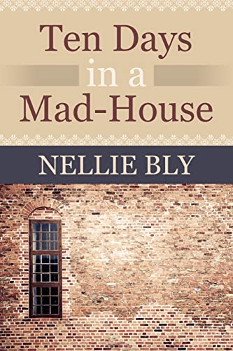 Stock image for Ten Days in a Mad House for sale by HPB-Ruby