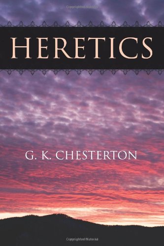 Heretics (9781619492684) by G. K. Chesterton