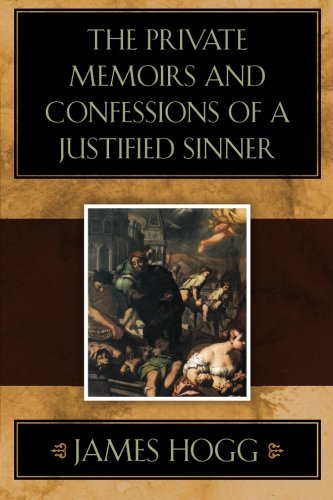 Stock image for The Private Memoirs and Confessions of a Justified Sinner for sale by ThriftBooks-Atlanta