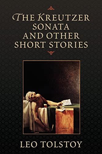9781619492875: The Kreutzer Sonata and Other Short Stories