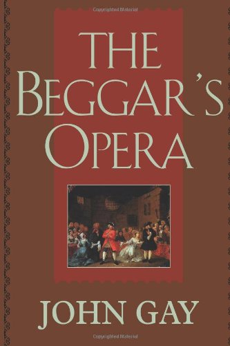 The Beggar's Opera (9781619493148) by John Gay