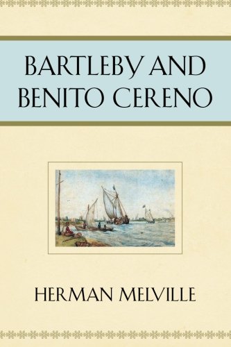 9781619493797: Bartleby and Benito Cereno
