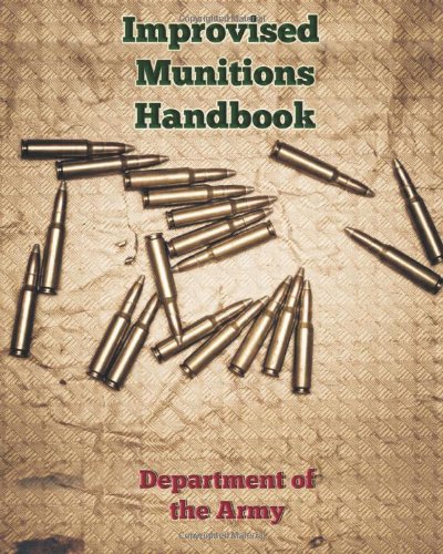 Stock image for Improvised Munitions Handbook for sale by ThriftBooks-Dallas