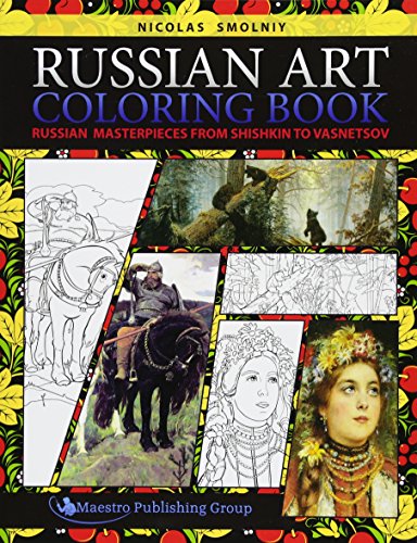 Stock image for Russian Art Coloring Book: Russian Masterpieces from Shishkin to Vasnetsov for sale by GF Books, Inc.