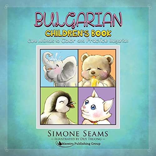 9781619494930: Bulgarian Children's Book: Cute Animals to Color and Practice Bulgarian