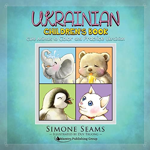 Stock image for Ukrainian Children's Book: Cute Animals to Color and Practice Ukrainian for sale by GF Books, Inc.