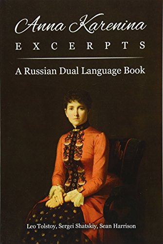 Stock image for Anna Karenina Excerpts: A Russian Dual Language Book for sale by GF Books, Inc.