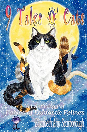 9 Tales O' Cats (9781619500433) by Scarborough, Elizabeth Ann