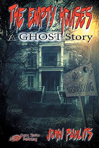 Stock image for The Empty Houses: A Ghost Story for sale by Lucky's Textbooks