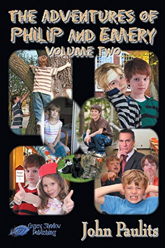 Stock image for The Adventures of Philip and Emery: Volume Two for sale by Lucky's Textbooks
