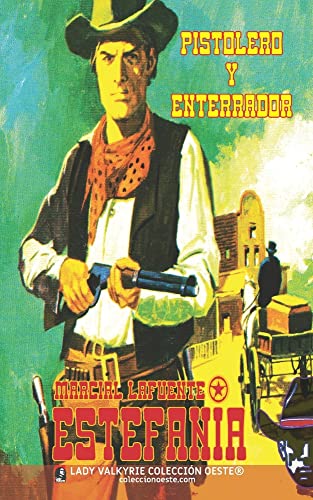 9781619511613: Pistolero y enterrador: Volume 9 (Coleccion Oeste)