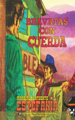 Beispielbild fr Bravatas con cuerda (Coleccin Oeste) (Spanish Edition) zum Verkauf von Books Unplugged