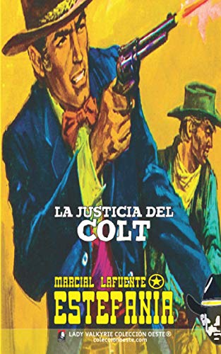 9781619514843: La justicia del Colt (Coleccin Oeste)