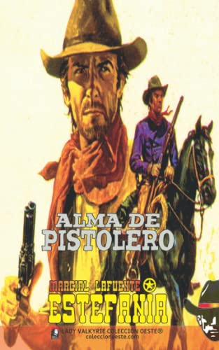 9781619514881: Alma de pistolero (Coleccion Oeste)