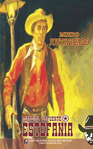 Beispielbild fr Miedo justificado (Coleccin Oeste) (Spanish Edition) zum Verkauf von Book Deals