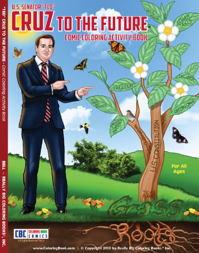 Stock image for Ted Cruz to the Future - Comic Coloring Activity Book for sale by GF Books, Inc.
