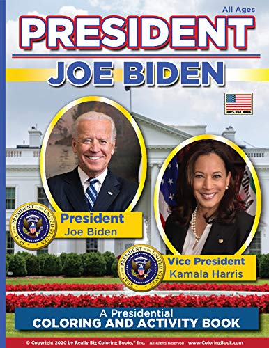 Beispielbild fr President Joe Biden and Vice President Kamala Harris Historical Coloring and Activity Book 2020 8.5 x 11 zum Verkauf von GF Books, Inc.