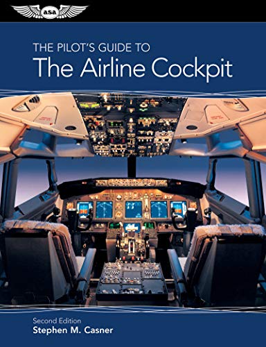 Beispielbild fr The Pilot's Guide to The Airline Cockpit zum Verkauf von BooksRun