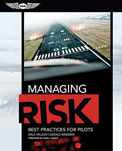 Imagen de archivo de Managing Risk: Best Practices for Pilots a la venta por Zoom Books Company