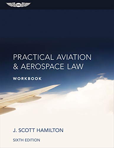 Imagen de archivo de Practical Aviation and Aerospace Law Workbook a la venta por Better World Books: West