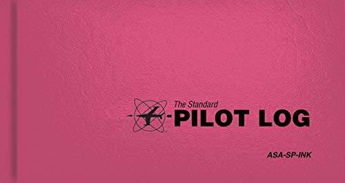 Stock image for The Standard Pilot Logbook ? Pink: The Standard Pilot Logbooks Series (#ASA-SP-INK) for sale by Pieuler Store