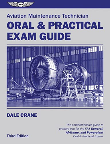 9781619544109: Aviation Maintenance Technician Oral & Practical Exam Guide (Oral Exam Guide series)