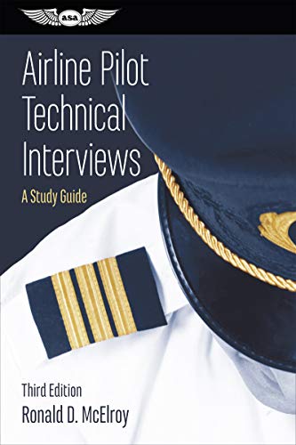 Beispielbild fr Airline Pilot Technical Interviews: A Study Guide (Professional Aviation Series) zum Verkauf von BooksRun